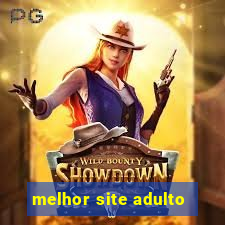 melhor site adulto